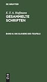 Die Elixiere Des ...