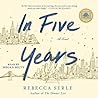 In Five Years by Rebecca Serle