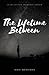 The Lifetime Between: A Col...