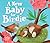 A New Baby for Birdie by Katja Reider