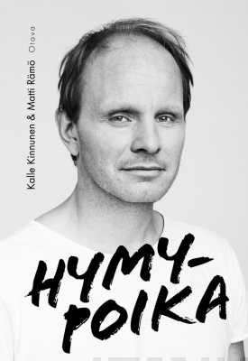 Hymypoika — Dome Karukosken tie Lepsämästä Hollywoodiin (Hardcover)