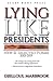Lying like presidents: New ...