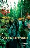 La faille (Chroniques d'Almérante #1)