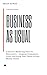 Business As Usual by Brian Howes