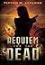 Requiem for the Dead
