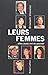 Leurs femmes by Elisabeth Chavelet