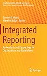 Integrated Reporting: Antecedents and Perspectives for Organizations and Stakeholders (CSR, Sustainability, Ethics & Governance)