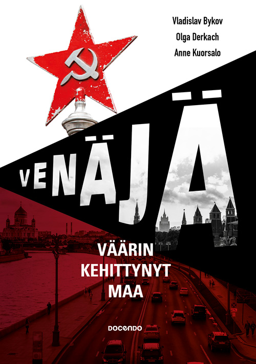 Venäjä – Väärin kehittynyt maa (Hardcover)