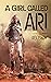 A Girl Called Ari
