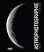 Astrophotographie, 3e édition