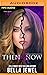 Then and Now (The Edge Of Retaliation, 3)