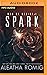 Spark (Web of Desire, #1)