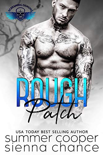 Rough Patch (Screaming Demons MC #5)