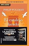 El catalejo lacado (La materia oscura, 3) by Philip Pullman