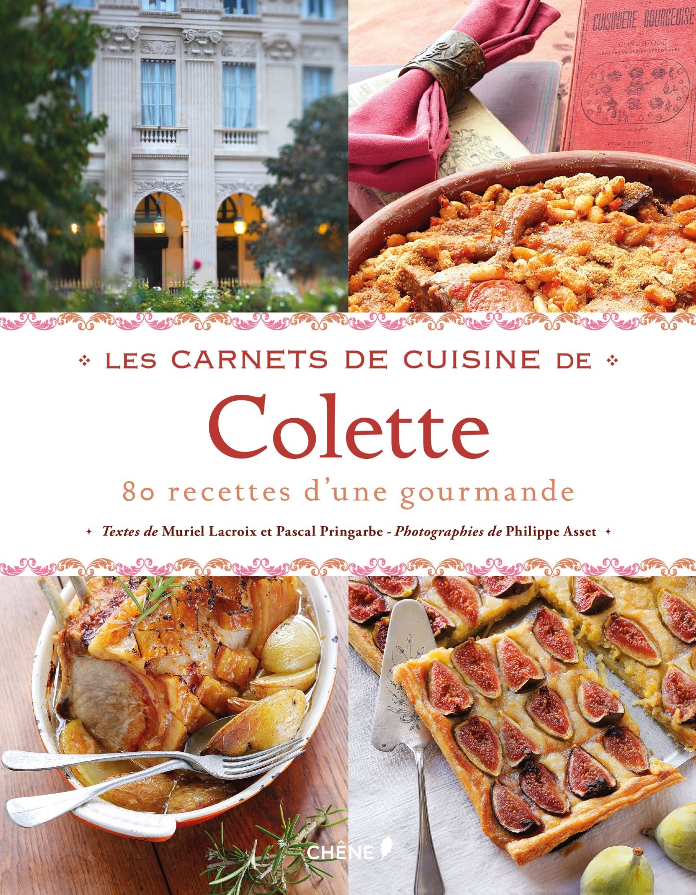 Les Carnets de Cuisine de Colette: 80 Recettes D'Une Gourmande (Hardcover)