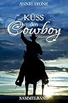 Küss den Cowboy S...