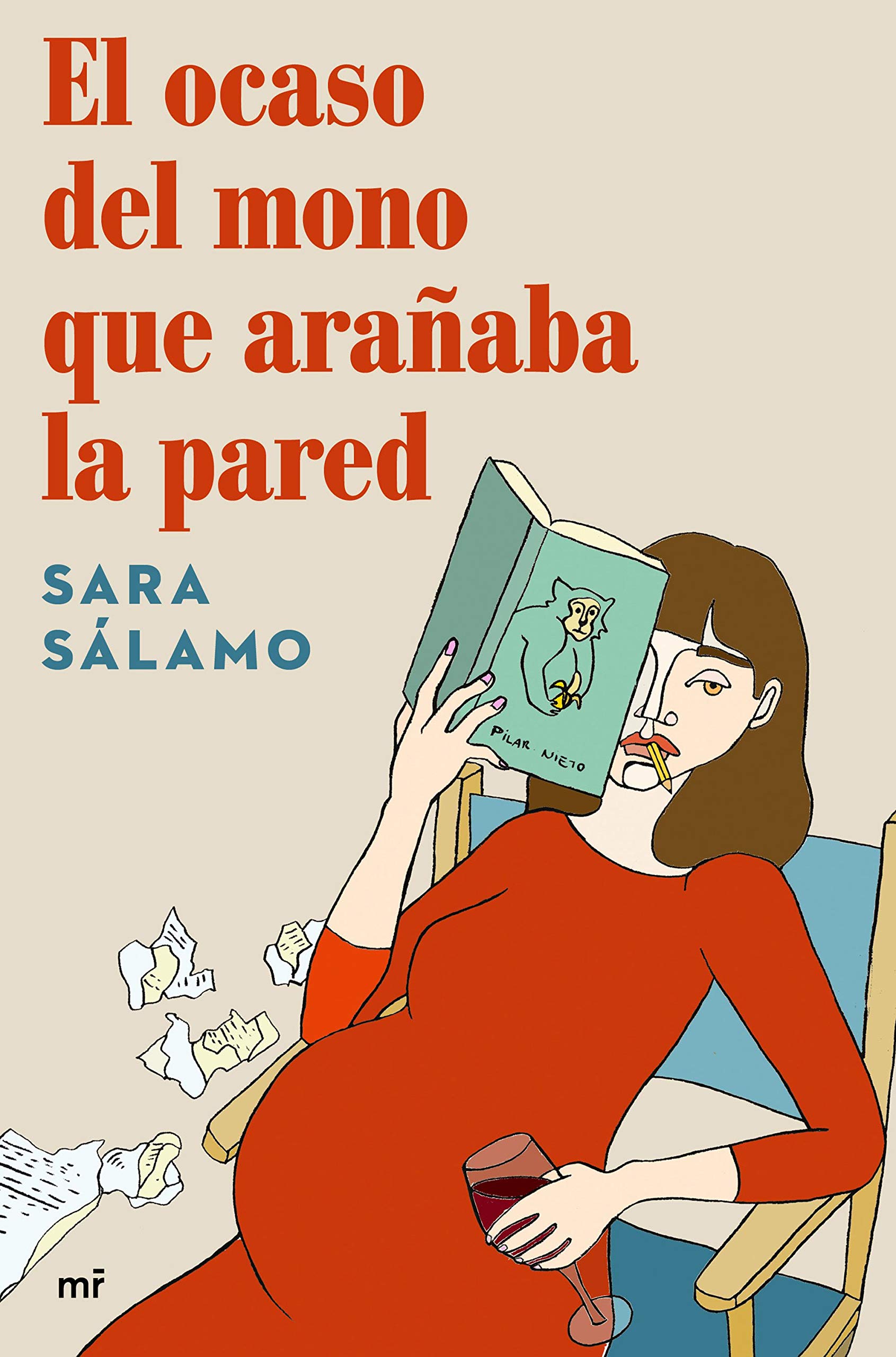 El ocaso del mono que arañaba la pared (Paperback)
