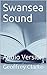 Swansea Sound: Audio Version