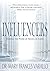 INFLUENCERS by Dr. Mary Frances Varallo