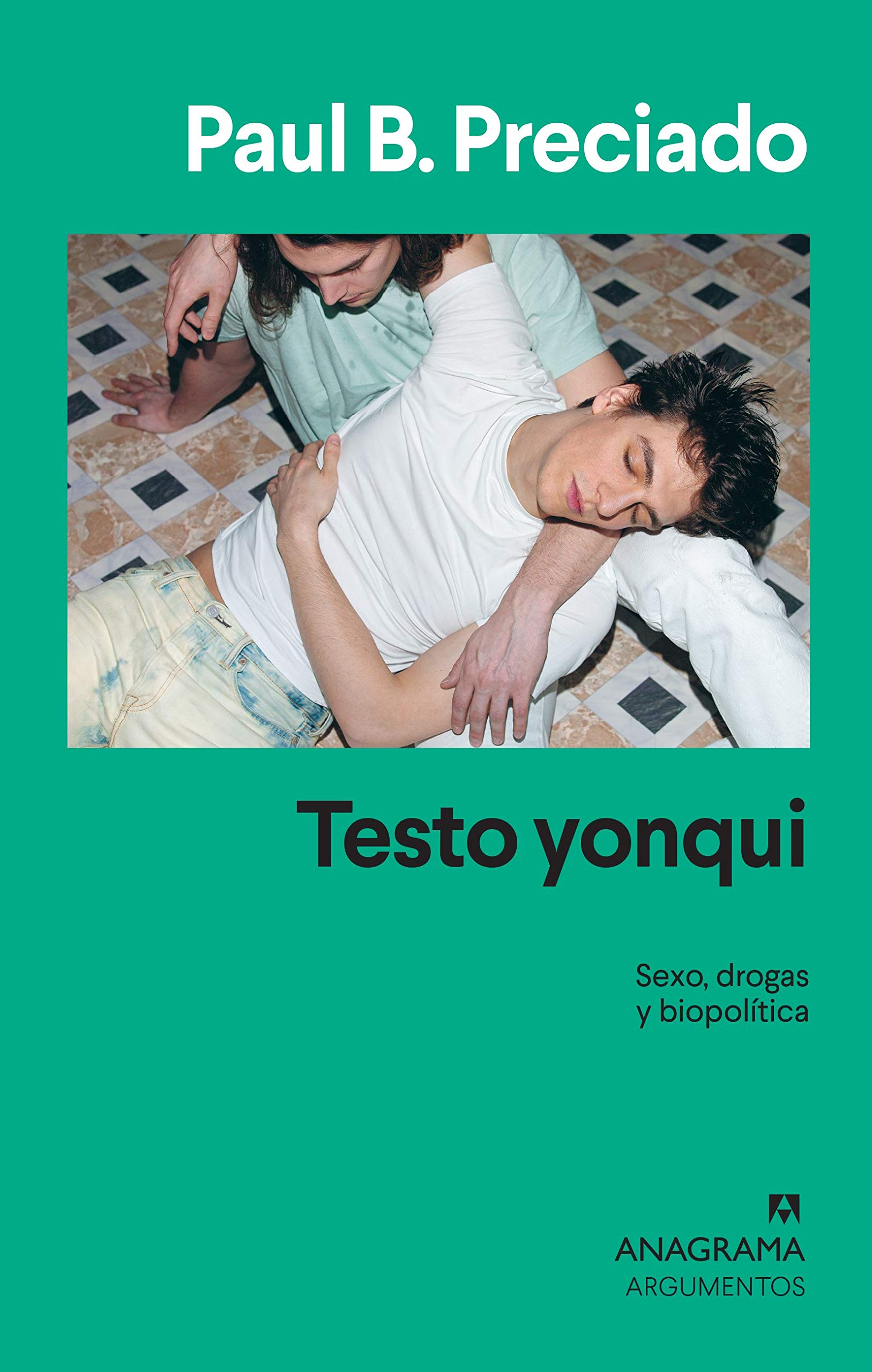 Portada de Testo yonqui, de Paul B. Preciado