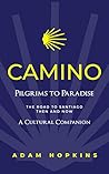 CAMINO: Pilgrims ...