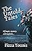 The Untold Tales: Of magic,...