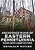 Abandoned Ruins of Eastern Pennsylvania by Kathleen Butler
