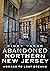 Abandoned Northern New Jers...
