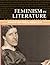 Feminism in Literature: A Gale Critical Companion