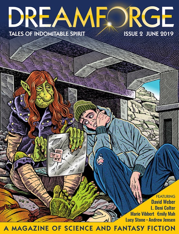 Dreamforge Magazine: Tales of Indomitable Spirit; Volume 2, June 2019
