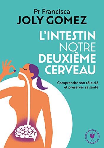 L'intestin notre deuxième cerveau (Poche-Santé) (French Edition)