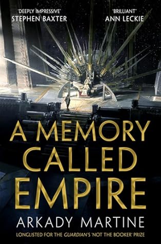 A Memory Called Empire by Arkady Martine