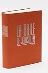 LA BIBLE DE JERUS...