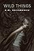 Wild Things