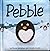 Pebble by Nicole Snitselaar
