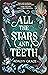 All the Stars and Teeth (Al...