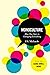 Monoculture: How One Story is Changing Everything