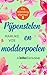 Pijpenstelen en modderpoele...