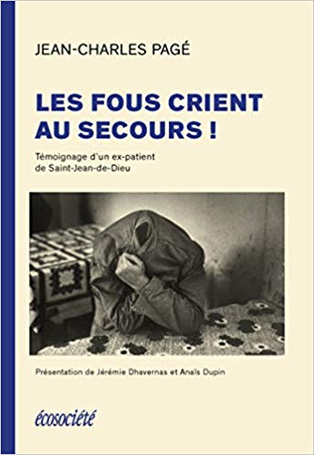 Les fous crient au secours! (Paperback)