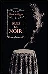 Dans le noir