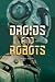 Droids and Robots