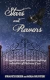 Stars and Ravens by Francis Deer