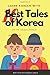 Learn Korean with 10 Best Tales of Korea