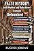 FALSE HISTORY Underpinning the Irish Mother and Baby Home Sca... by Eugene Jordan