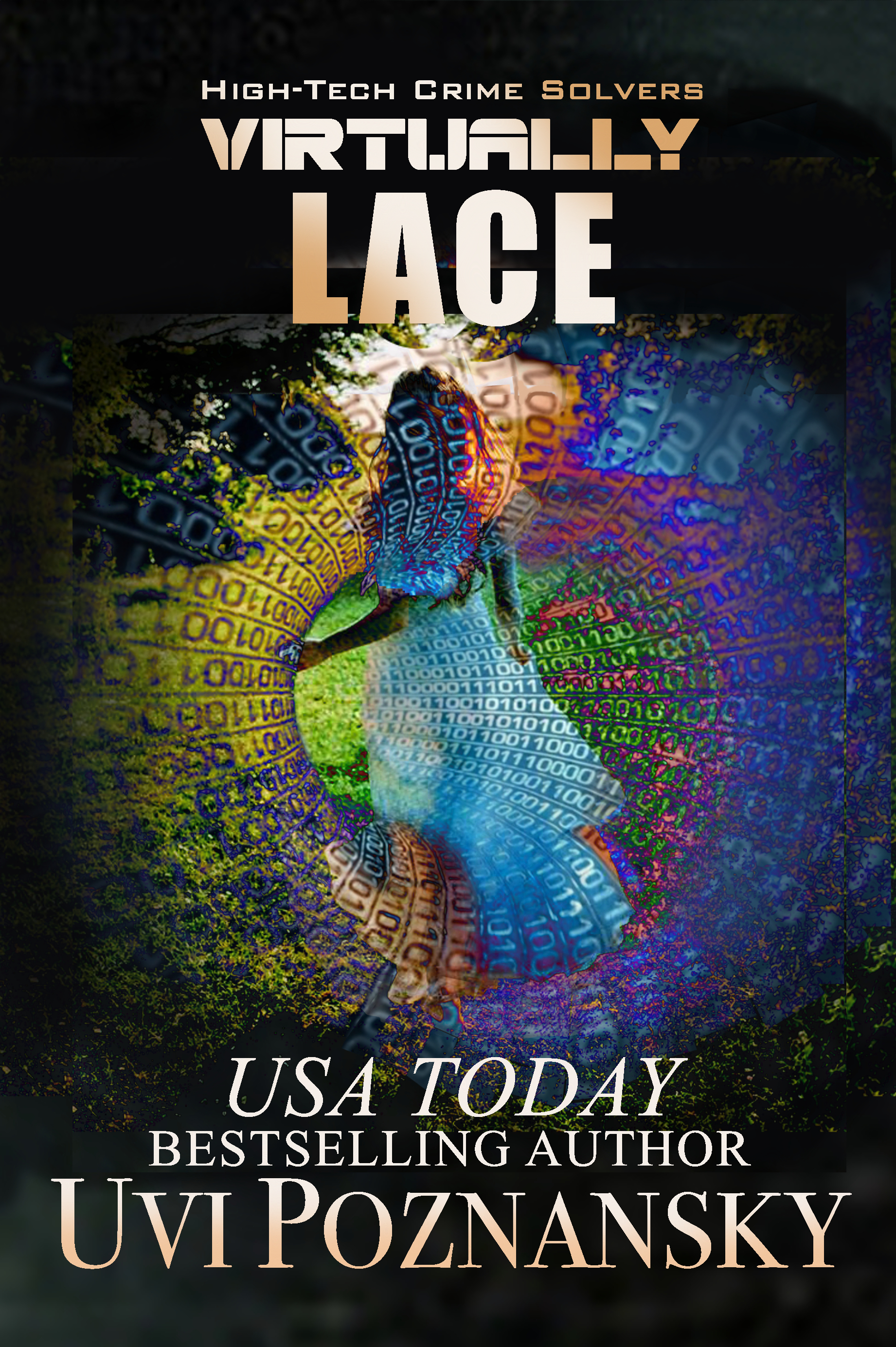 Virtually Lace (High-Tech Crime Solvers #1)