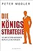 Die Königsstrategie by Peter Modler