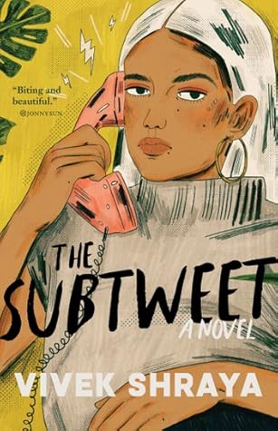 The Subtweet By Vivek Shraya