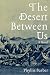 The Desert Between Us: A Novel