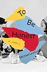 To Be Honest by Michael Leviton
