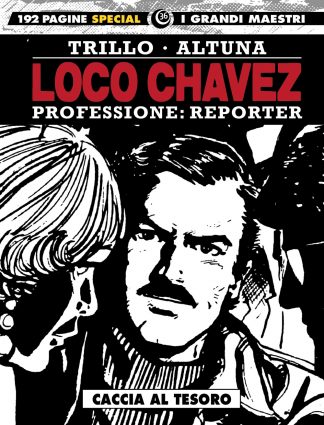 Loco Chavez. Professione: reporter. Vol. 2: Caccia al Tesoro (Mass Market Paperback)